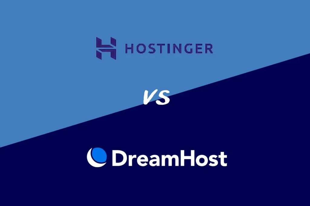 Hostinger vs DreamHost Hosting Plan